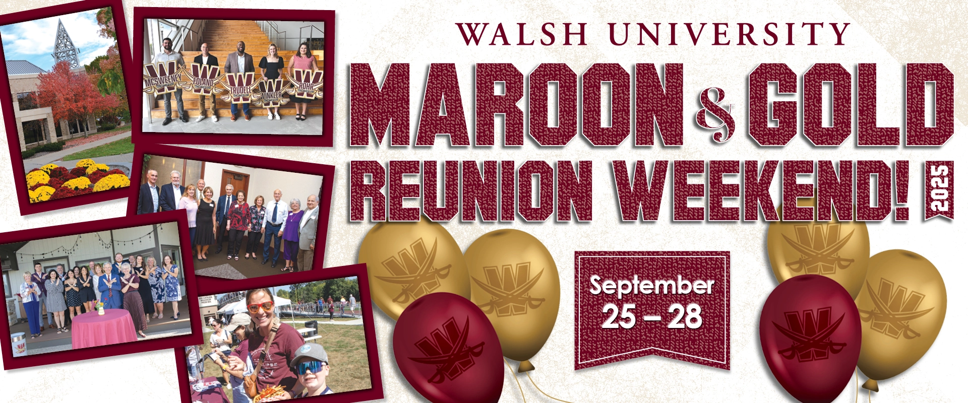 Maroon and Gold Reunion Weekend, September 25-28, 2025 in maroon on a tan background