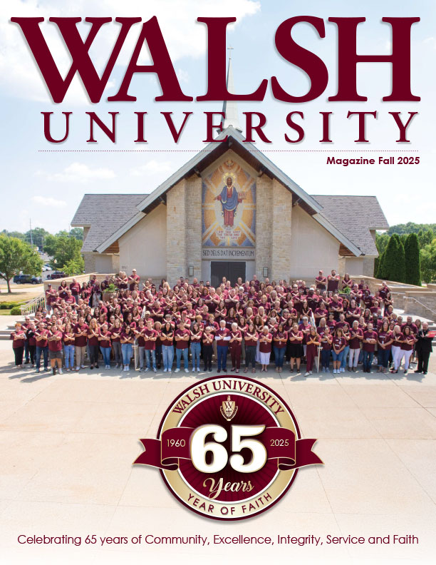 Walsh University’s 65th anniversary magazine cover featuring a large group of staff and faculty in maroon shirts on the steps of the Chapel. Click to read online PDF.
